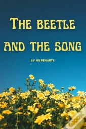 The Beetle And The Song