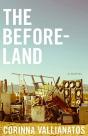 The Beforeland Â€“ A Novel - Preview