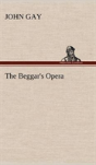 The Beggar'S Opera - Preview