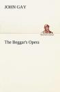 The Beggar'S Opera - Preview
