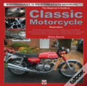 Capa do artigo The Beginnerâ€™S Guide To Classic Motorcycle Restoration