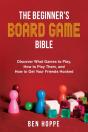 The Beginner'S Board Game Bible - Preview