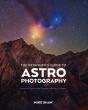 The Beginner'S Guide To Astrophotography - Preview