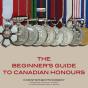 The Beginner'S Guide To Canadian Honours - Preview