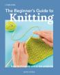 The Beginner'S Guide To Knitting - Preview