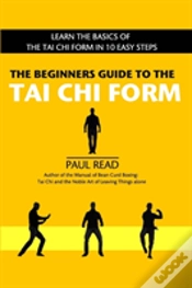 Capa do artigo The Beginners Guide To The Tai Chi Form