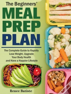 Capa do artigo The Beginner'S Meal Prep Plan