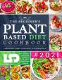 The Beginner'S Plant Based Diet Cookbook #2021 - Preview
