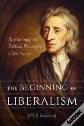 The Beginning Of Liberalism