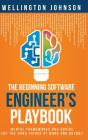 The Beginning Software Engineer'S Playbo - Preview