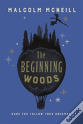 The Beginning Woods