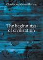 The Beginnings Of Civilization - Preview