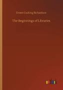 The Beginnings Of Libraries