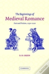 The Beginnings Of Medieval Romance