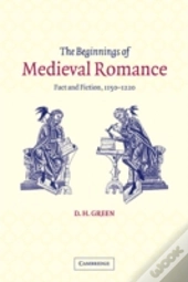 The Beginnings Of Medieval Romance