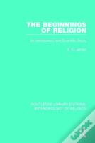 The Beginnings Of Religion