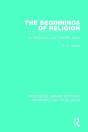 The Beginnings Of Religion - Preview
