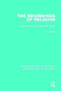 The Beginnings Of Religion - Preview