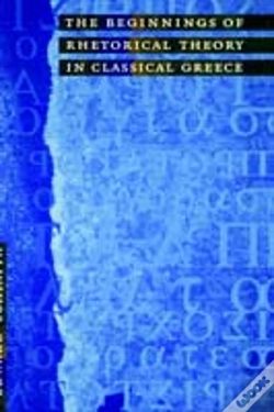 Capa do artigo The Beginnings Of Rhetorical Theory In Classical Greece