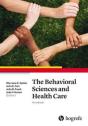 The Behavioral Sciences And Health Care - Preview