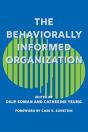 The Behaviorally Informed Organization - Preview