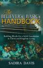 The Believer'S Basics Handbook - Preview
