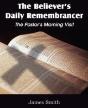 The Believer'S Daily Remembrancer - Preview