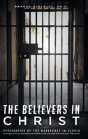 The Believers In Christ - Preview