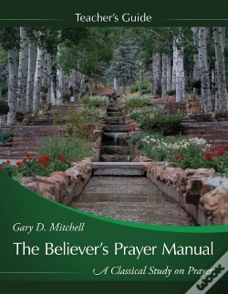 Capa do artigo The Believer'S Prayer Manual Teaching Guide