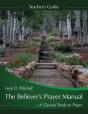 The Believer'S Prayer Manual Teaching Guide - Preview