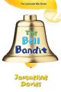 The Bell Bandit - Preview