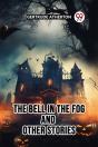 The Bell In The Fog And Other Stories - Preview