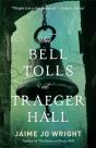 The Bell Tolls At Traeger Hall - Preview