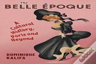 The Belle Epoque