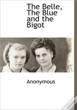 Capa do artigo The Belle, The Blue And The Bigot