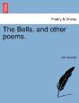 The Bells, And Other Poems. - Preview