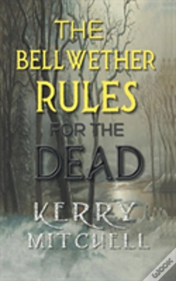 Capa do artigo The Bellwether Rules For The Dead