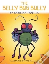 The Belly Bug Bully