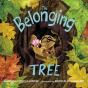The Belonging Tree - Preview