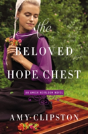 The Beloved Hope Chest - Preview