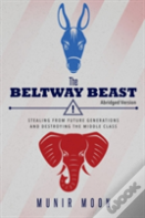 The Beltway Beast - Abridged Version