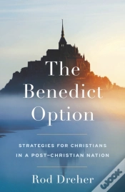 Capa do artigo The Benedict Option
