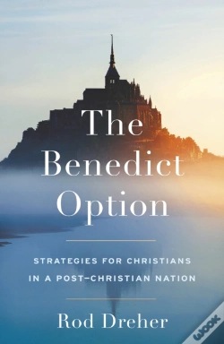 Capa do artigo The Benedict Option