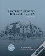The Benedictine Nuns & Kylemore Abbey