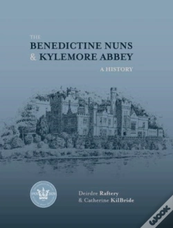 Capa do artigo The Benedictine Nuns & Kylemore Abbey