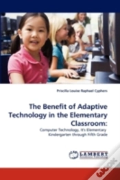 Capa do artigo The Benefit Of Adaptive Technology In The Elementary Classroom
