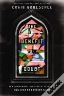 The Benefit Of Doubt