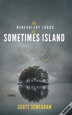 Capa do artigo The Benevolent Lords Of Sometimes Island