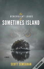 Capa do artigo The Benevolent Lords Of Sometimes Island