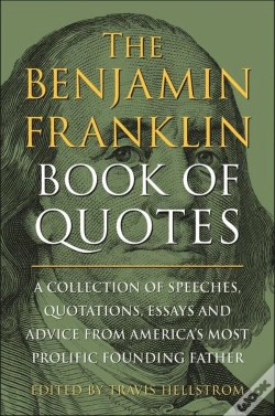 Capa do artigo The Benjamin Franklin Book Of Quotes